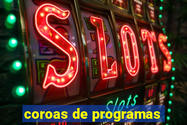 coroas de programas